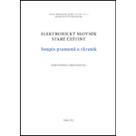 Elektronický slovník staré češtiny. Soupis pramenů a zkratek