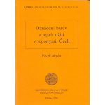 Označení barev a jejich užití v toponymii Čech