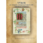 Výbor ze starší české literatury (školní vydání)