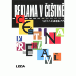 REKLAMA V ČEŠTINĚ, ČEŠTINA V REKLAMĚ