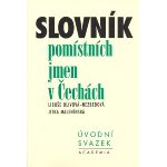 Slovník pomístních jmen v Čechách. Úvodní svazek