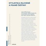 Stylistika mluvené a psané češtiny
