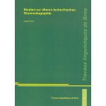 Studien zur älteren tschechischen Grammatographie