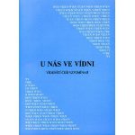 U nás ve Vídni. Vídeňští Češi vzpomínají