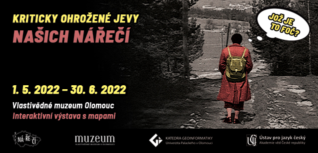 Výstava Kriticky ohrožené jevy našich nářečí