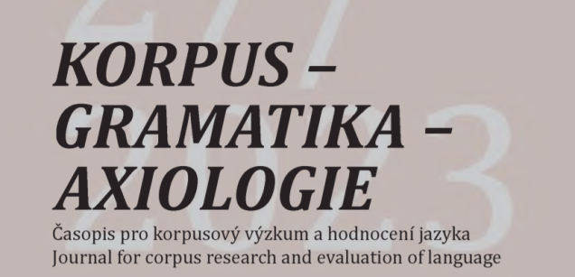 Nové číslo časopisu Korpus – gramatika – axiologie
