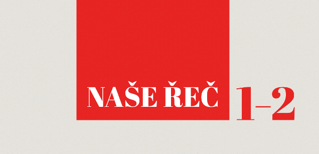 Dvojčíslo Naší řeči o lexikografii