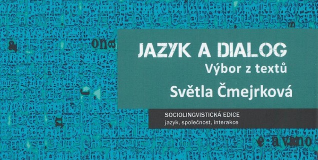 Vyšel výbor z díla Světly Čmejrkové