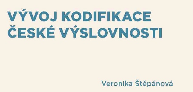 Nová kniha o výslovnosti spisovné češtiny